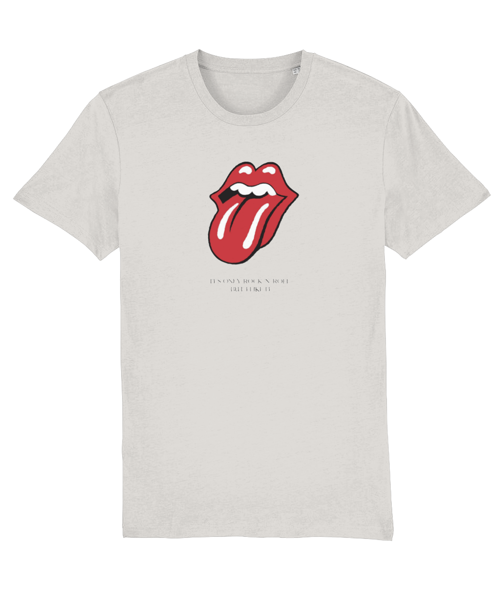 It's only Rock 'n' Roll, but I like it. T-Shirt