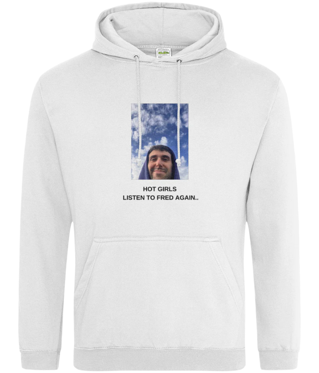 Hot Girls Listen to Fred Again Hoodie