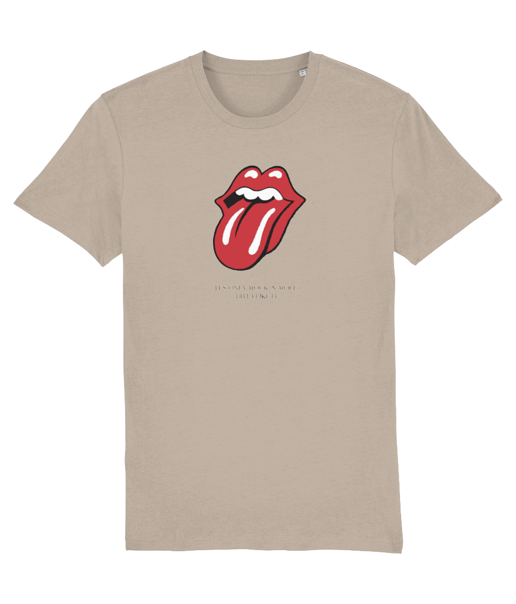 It's only Rock 'n' Roll, but I like it. T-Shirt