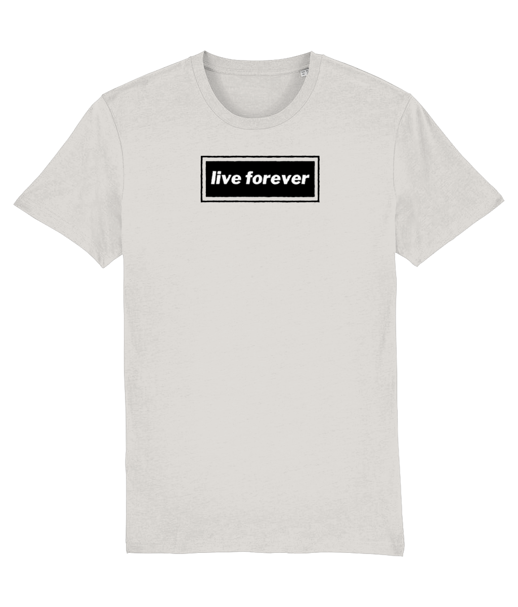 Live Forever T-shirt