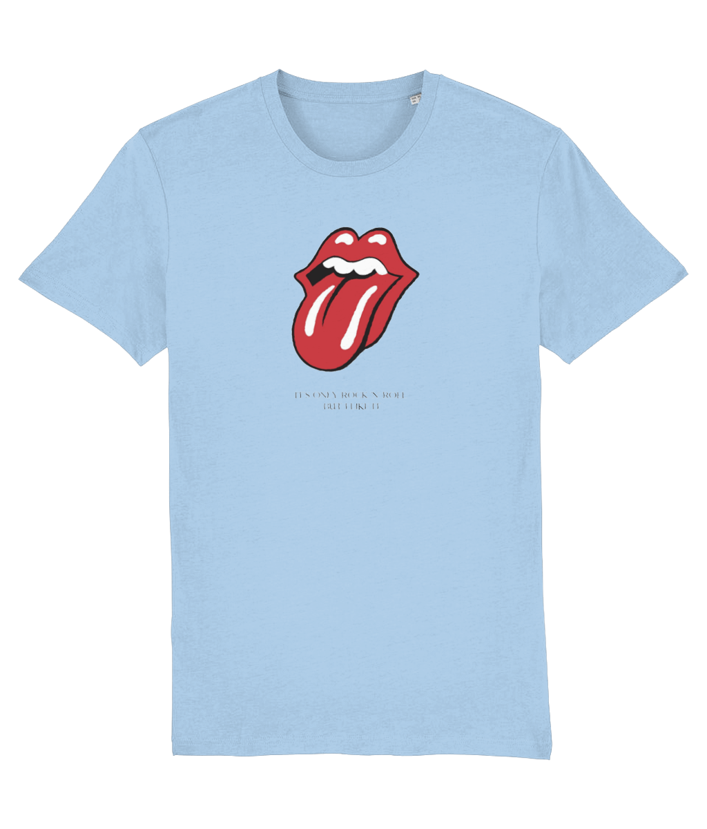 It's only Rock 'n' Roll, but I like it. T-Shirt