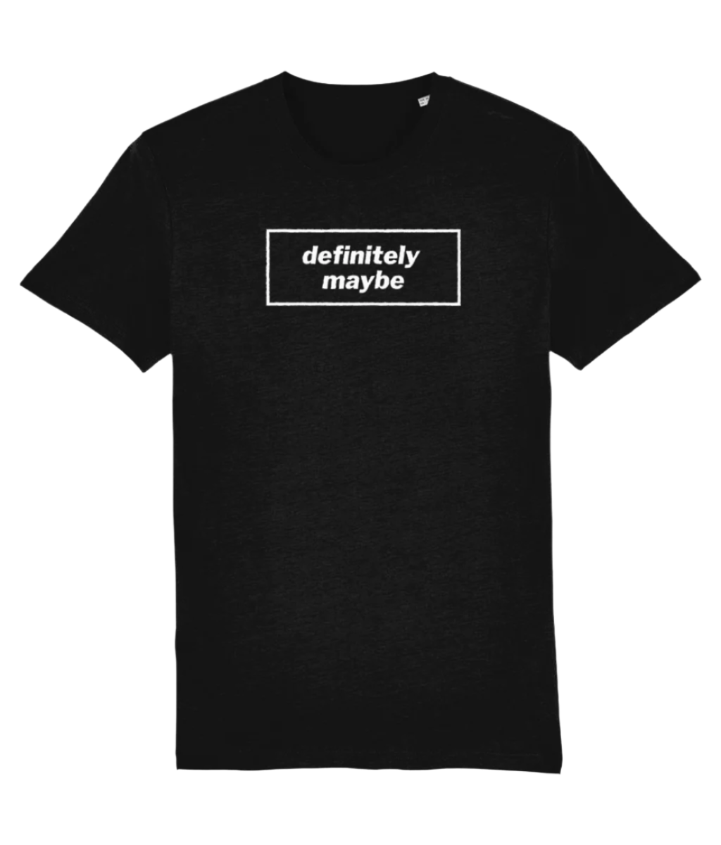 Definitely Maybe T-shirt with white design